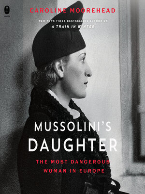 cover image of Mussolini's Daughter